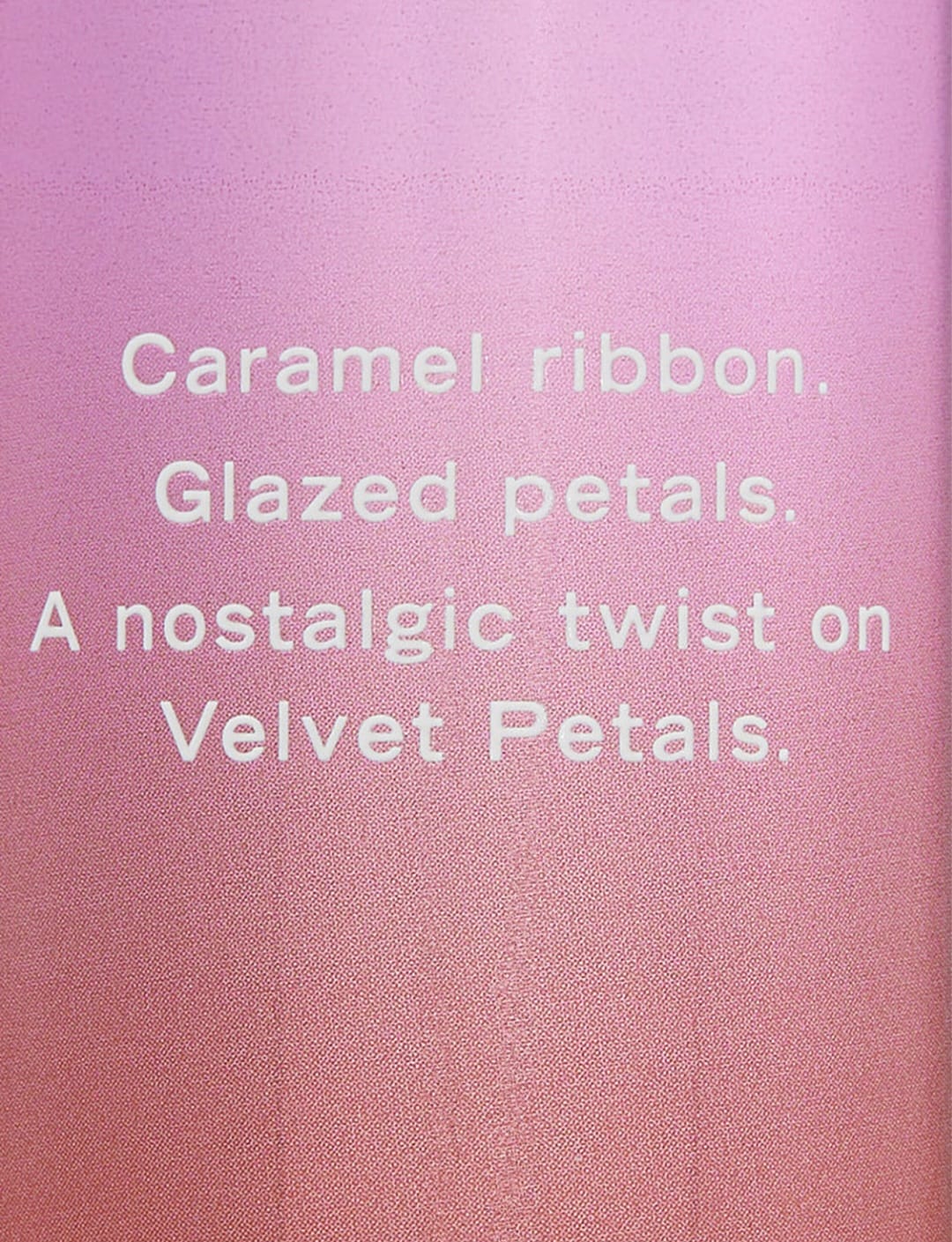 Spray De Corp – Victoria’s Secret Velvet Petals Candied – 250 ML - imagine 3